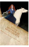 Lucia Mistress of Monteforte
