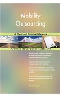 Mobility Outsourcing A Clear and Concise Reference