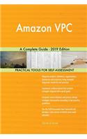 Amazon VPC A Complete Guide - 2019 Edition