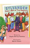 Sylvander: Finds a Gift of True Happiness