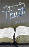 Appropriating Truth