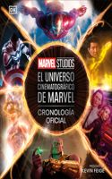 El Universo Cinematográfico de Marvel Cronología Oficial (the Marvel Cinematic Universe an Official Timeline)
