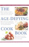 The Age Defying Cookbook: (Healthy Eating Library)