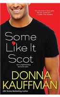 Some Like it Scot