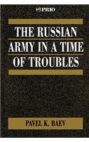 Russian Army in a Time of Troubles