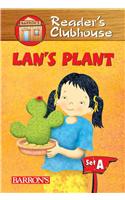 LAN's Plant: