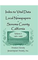 Index to Vital Data in Local Newspapers of Sonoma County, California, Volume 5, 1891-1899