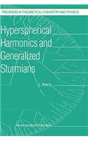 Hyperspherical Harmonics and Generalized Sturmians