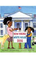 Now Hiring: White House Dog