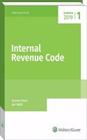 Internal Revenue Code: Income, Estate, Gift, Employment and Excise Taxes, (Summer 2019 Edition)