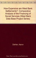 How Expensive Are West Bank Settlements?: A Comparative Analysis of the Financing of Social Services