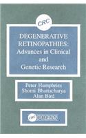 Degenerative Retinopathies