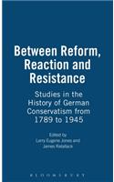 Between Reform, Reaction and Resistance