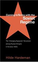 Coming to Terms with the Soviet Regime