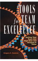 Tools for Team Excellence