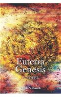 Euterra Genesis