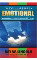 Intelligently Emotional