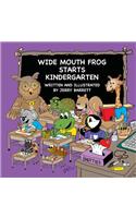 Wide Mouth Frog Starts Kindergarten