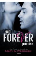 Our Forever Promise