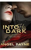 Into His Dark