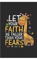 Let Your Faith Be Taller Than Your Fear: Giraffes Notebook, Graph Paper (6 x 9 - 120 pages) Animal Themed Notebook for Daily Journal, Diary, and Gift