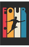 Soccer Notebook for 4 Year Old Boys and Girls - Vintage Soccer Journal - 4th Birthday Gift for Soccer Player Diary: Medium College-Ruled Journey Diary, 110 page, Lined, 6x9 (15.2 x 22.9 cm)