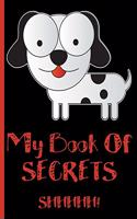 My Book Of Secrets: Cute Puppy Dog With Black Spots: Wide Ruled Notebook