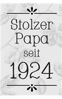 Stolzer Papa 1924: DIN A5 - Punkteraster 120 Seiten - Kalender - Notizbuch - Notizblock - Block - Terminkalender - Abschied - Abschiedsgeschenk - Ruhestand - Arbeitsko