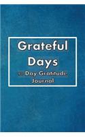 Grateful Days 90 Day Gratitude Journal