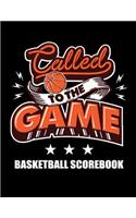 Called To The Game Basketball Scorebook