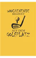 Wochenende Beginnt Auf Dem Golfplatz