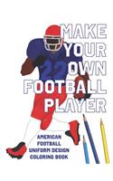 Make Your Own Football Player