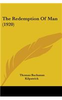 Redemption Of Man (1920)