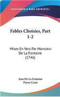 Fables Choisies, Part 1-2