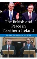 The British and Peace in Northern Ireland