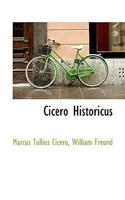 Cicero Historicus: (English)