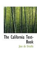 The California Text-Book