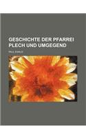 Geschichte Der Pfarrei Plech Und Umgegend