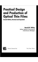 Practical Design and Production of Optical Thin Films