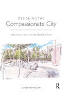 Designing the Compassionate City