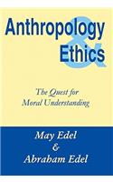 Anthropology and Ethics