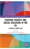 Fighting Poverty and Social Exclusion in the EU