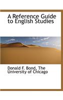A Reference Guide to English Studies: (English)