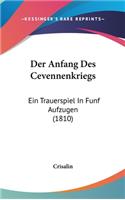Der Anfang Des Cevennenkriegs