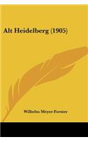 Alt Heidelberg (1905)