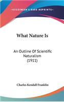 What Nature Is