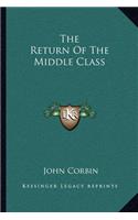 The Return Of The Middle Class