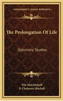 Prolongation Of Life