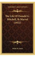 The Life Of Donald G. Mitchell, Ik Marvel (1922)