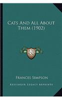 Cats and All about Them (1902)